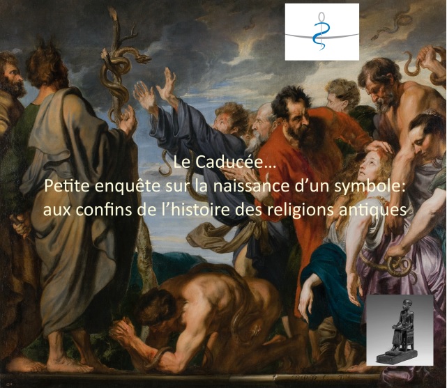 You are currently viewing Le Caducée… Petite enquête sur la naissance d’un symbole: aux confins de l’histoire des religions antiques